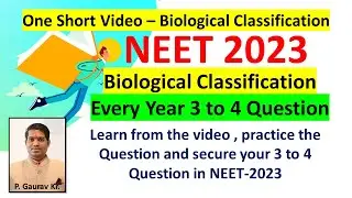 NEET-2023, One Short - Biological Classification ( Complete Lecture, NCERT Based )