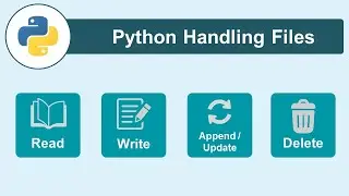 Python Handling Files  -  1 - Introduction