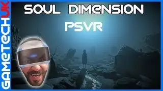 Soul Dimension - PSVR - NEW VR game released today - Check it out!