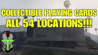 GTA ONLINE COLLECTIBLE PLAYING CARDS (ALL 54 LOCATIONS)