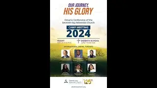 Please see links in the description below for Camp Meeting 2024
