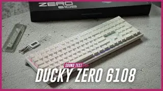 Ducky Zero 6108 Sound Test