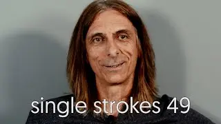 Scott Travis on other drummers - drumtalk [single strokes 49]