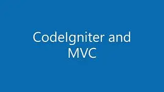 MVC with CodeIgniter