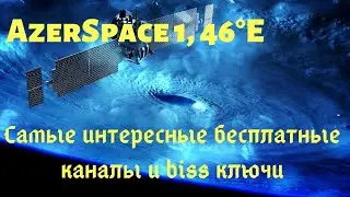 AzerSpace1 satellite frequencies 46°E, What channels can be watched on AzerSpace1 satellite