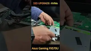 SSD upgrade || NVMe ssd || Asus gaming FX570U || SSD UPGRADE LAPTOP || How to upgrade ssd in laptop