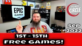 Epic Games Free Games - Sep 1st-15th 2022