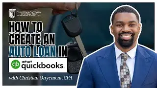 How to Create an Auto Loan in Quickbooks