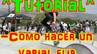 SkateTutorial #7 Como hacer un varial flip