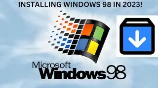 Installing windows 98 in 2023!