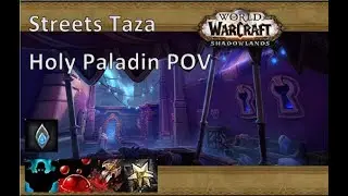 +17 Streets Kyrian Holy paladin POV 9.2