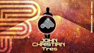 John Christian - Tres