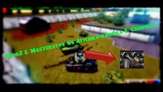 Tanki Online | WooZ & MasterStyl VS Alichka-knopka (Engineer) & Chapella |  Xp 2v2
