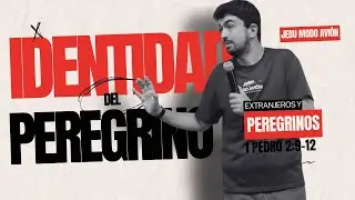 LA IDENTIDAD DEL PEREGRINO | Congreso Jebu: Modo Avión