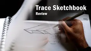 Why We Use a Trace Paper Sketchbook