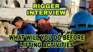 INTERVIEW WITH CERTIFIED RIGGING CREW | PRE - POST LIFTING ACTIVITIES