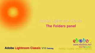 Adobe Lightroom Classic - The Folders panel