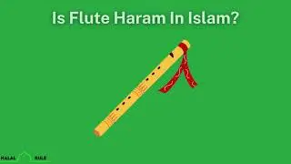 Is Flute Haram In Islam?