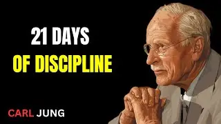 21 Days Of Discipline Can Change Your Life || CARL JUNG motivate people