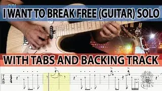QUEEN'S I WANT TO BREAK FREE (GUITAR) SOLO WITH TABS and BACKING TRACK - ALVIN DE LEON (2018)