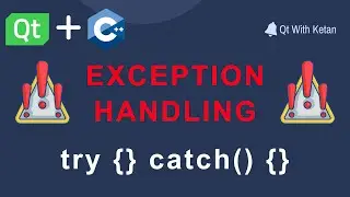 Exception Handling In Qt C++ | Handle Application Crash | What Is Exception Handling In Qt C++