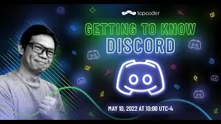 Getting to Know Discord