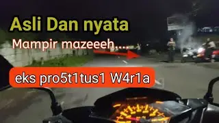 FAKTA nyata PR05T1TU$1 W4R1A FULL PERJALANAN KE LOKASI