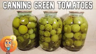 Canning Green Tomatoes – How to canning green tomatoes
