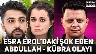 The Shocking Abdullah and Kübra Incident in Esra Erol