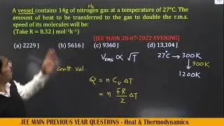 Heat & Thermodynamics -02 JEE MAIN PYQ 2022 2023 - Vivek Phalke PHYSICS