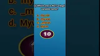 Which one is not a legal variable name in python? 