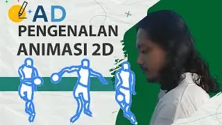 Pengenalan Animasi 2D