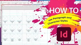 How to use Paragraph and Character Styles / Adobe® InDesign® tutorial // IRL / Real life example