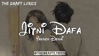 Jitni Dafa (Lyrics) - Yasser Desai & Jeet G ! Parmanu !