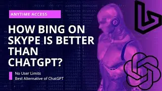 How to use Bing on Skype: The Best Alternative to ChatGPT (No User Limit!) | No waiting for ChatGPT