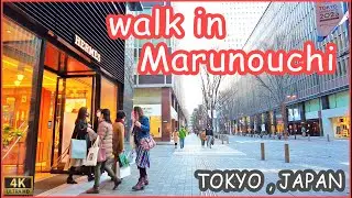 walk in Marunouchi - Tokyo walk 4K,Japan