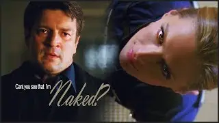 Castle & Beckett // Naked