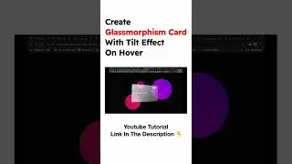 Create Glassmorphism Card With Tilt Effect On Hover | Vanilla Tilt.js | Speed Code