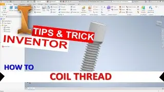 Inventor How To Coil Thread
