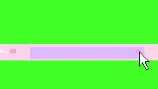 —aesthetic green screen youtube search bar🍁
