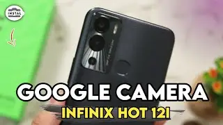 TUTORIAL CARA INSTALL GOOGLE CAMERA INFINIX - GCAM INFINIX HOT 12i