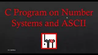 C Tutorial 4.1: C Code for Decimal Number and  Decimal to binary