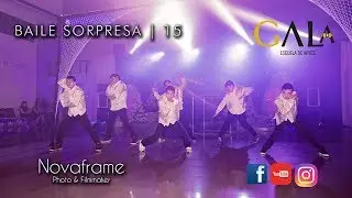🎇 Baile SORPRESA | 15 GALA 🎩 | HD 1080P | Salon Momento Inolvidable | InFocus Studio Photo & Video