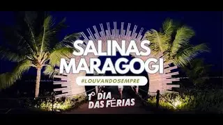 FÉRIAS EM SALINAS MARAGOGI | Primeiro Dia