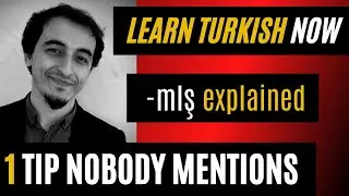 ÖĞRENİLEN GEÇMİŞ ZAMAN - INDEFINITE PAST TENSE IN TURKISH (GÖRÜLEN GEÇMİŞ ZAMAN, MİŞLİ GEÇMİŞ ZAMAN)