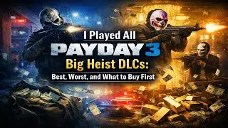 I Played All PAYDAY 3’s Big Heist DLCs Best, Worst, and What to Buy First