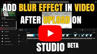 How to edit YouTube Video after Uploading on YouTube Channel | Edit YouTube video after upload
