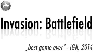 [Invasion: Battlefield] | THE Best Game on the Mac App Store
