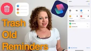Delete Old Items from Reminders app, using Shortcuts for the iPhone