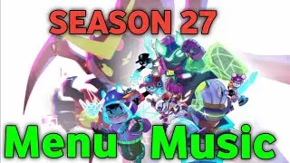 Season 27 : Menu music For brawl stars